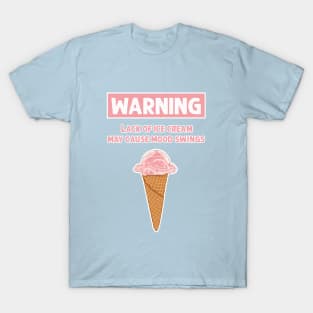 Ice Cream Mood Swings T-Shirt